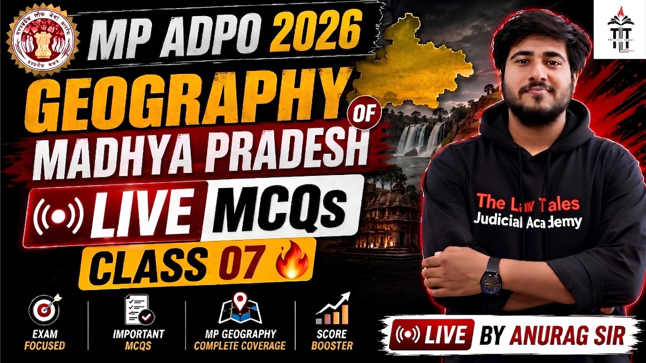 🎯 MP ADPO 2026 | Geography of Madhya Pradesh | Live MCQs | Class 07 | By Anurag Sir