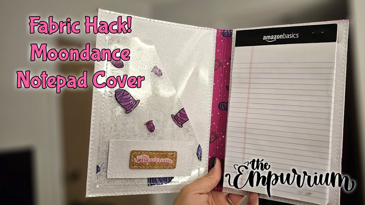 Fabric Hack Moondance Notepad Cover from Sincerely Jen Patterns