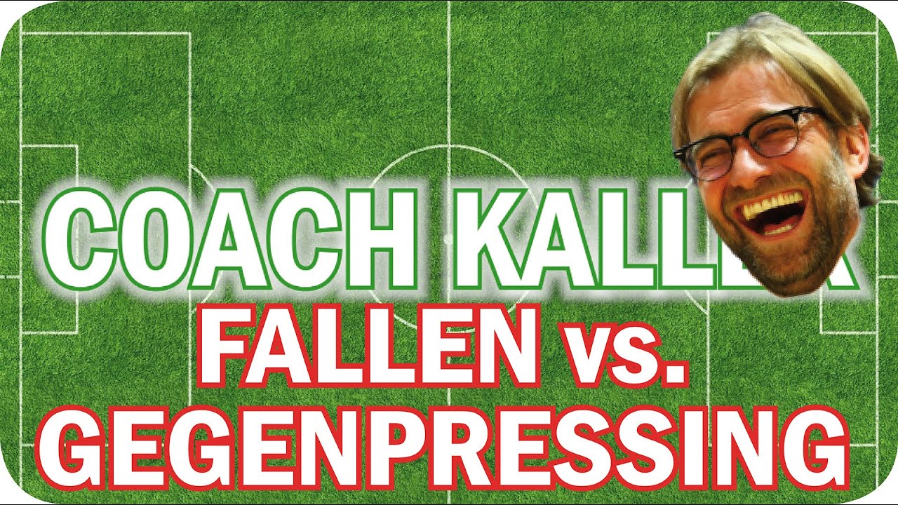 DFB BFV TRAINER B LIZENZ LEHRPROBE FALLEN vs. GEGENPRESSING - JÜRGEN KLOPP Style - Teil 1