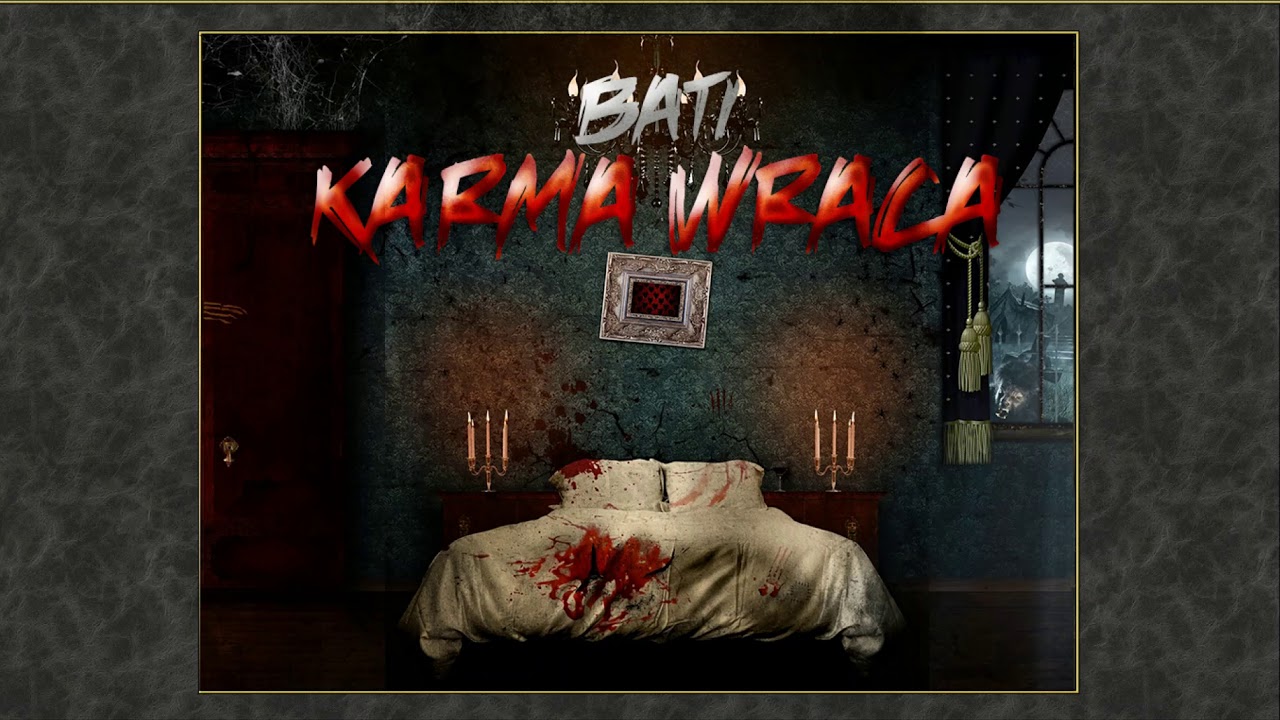 BATI - KARMA WRACA