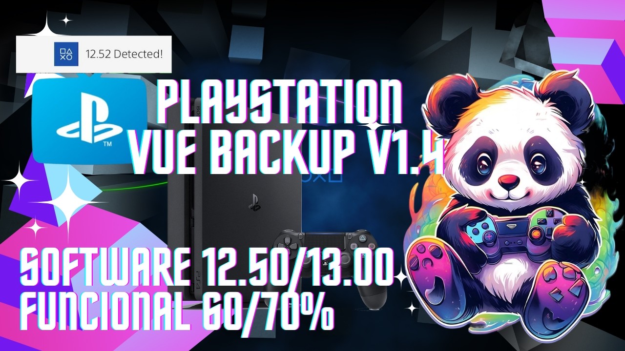 Backup Vue 1.4 para Liberar tu PS4 SOFTWARE  12.50/13.00 Ya estable en un 70/80 %...
