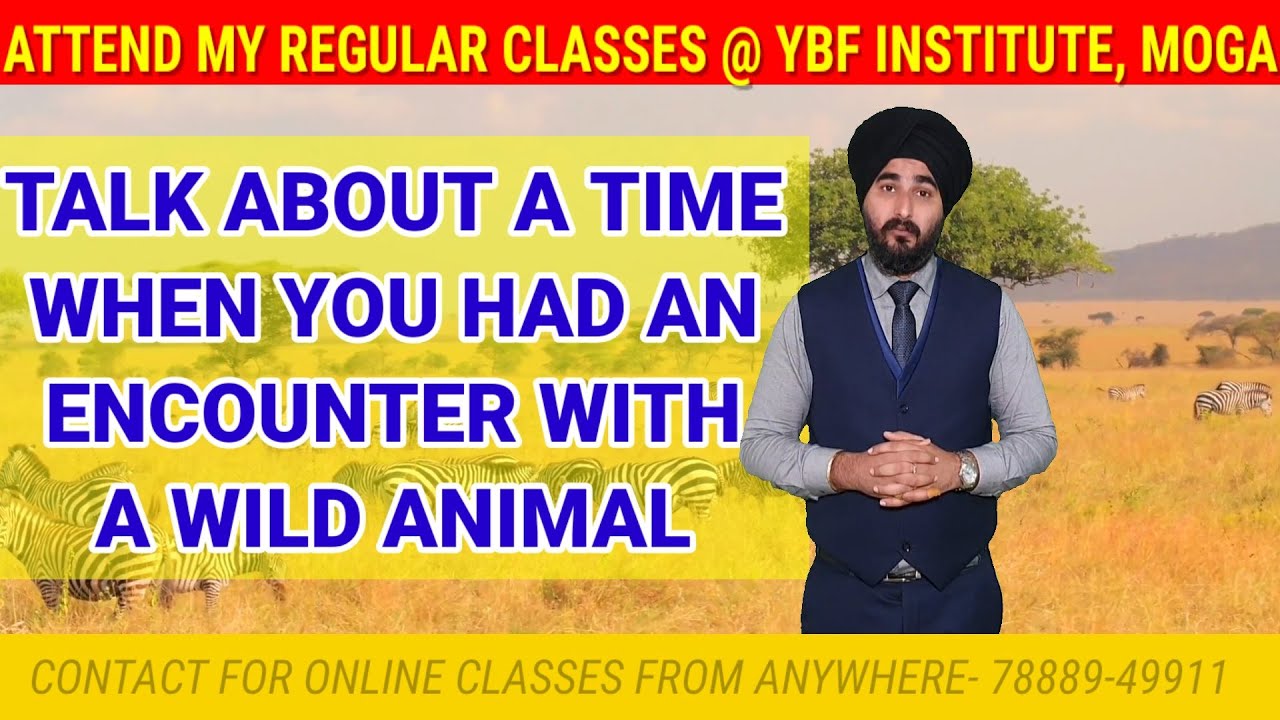 A Time When You Had An Encounter With A Wild Animal | New Cue Card Wild Animal Sample  #RamanSir