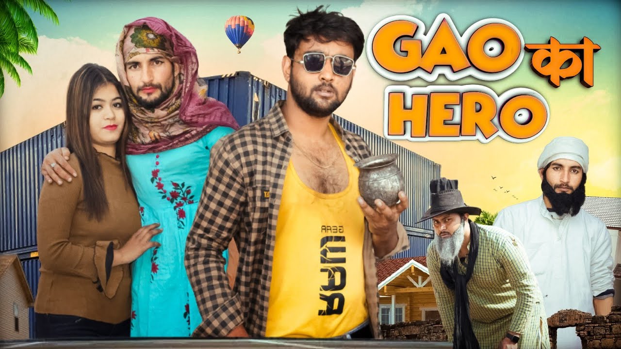 Gao Ka Hero 🤣 | गांव का हीरो 😜 | Aasif Gaur | Asif Gour Comedy | Team 420 Comedy | 420