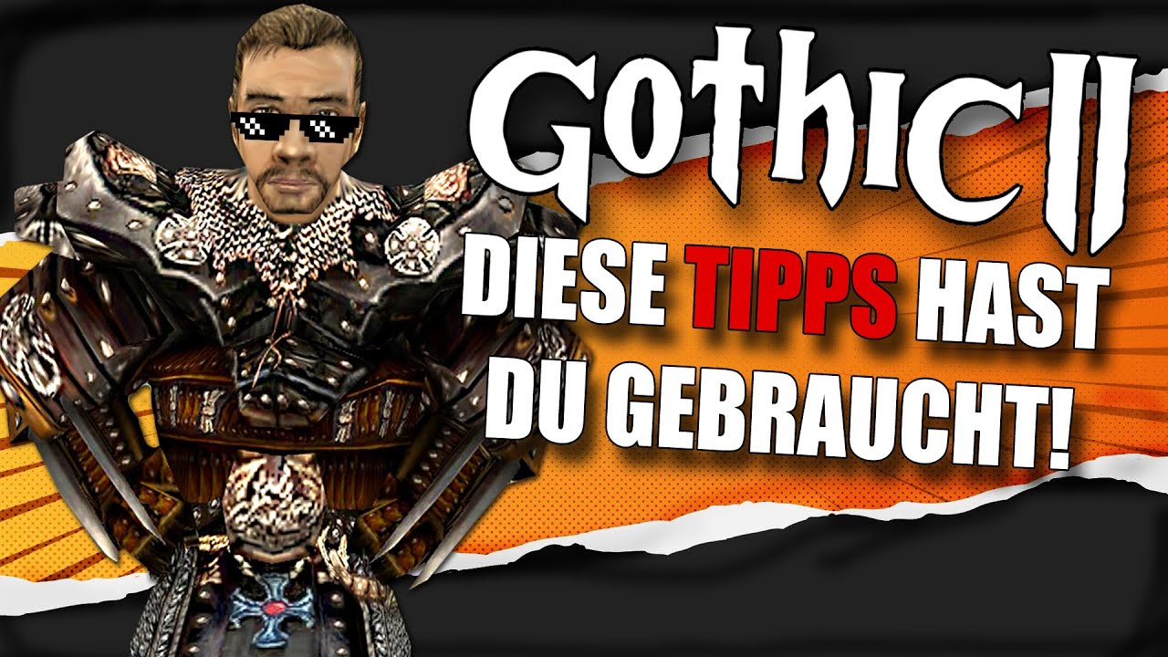 Das habt ihr noch nicht über Gothic 2 gewusst! (Tipps & Tricks Guide)