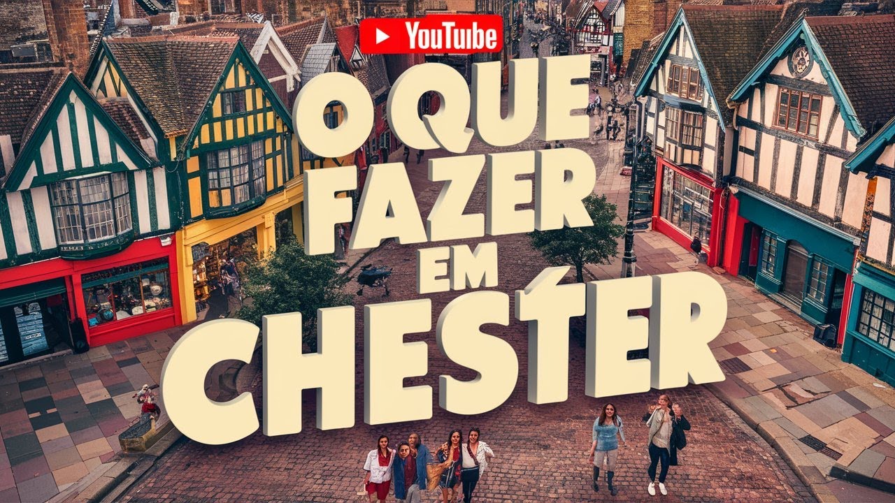 Explorando Chester: Um Guia Completo das Melhores Atividades! | Tripsardou