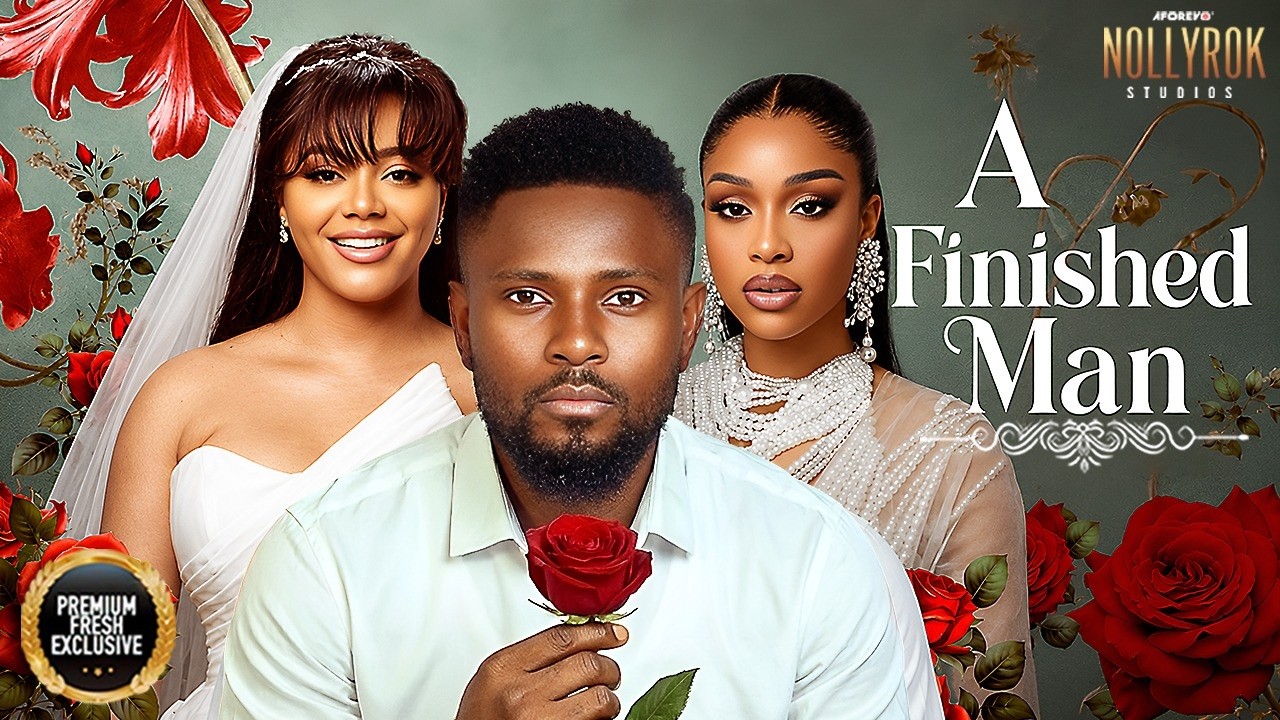 A FINISHED MAN (MAURICE SAM NADIA BUARI UCHE MONTANA)-Nigerian Movies 2026 latest full movies