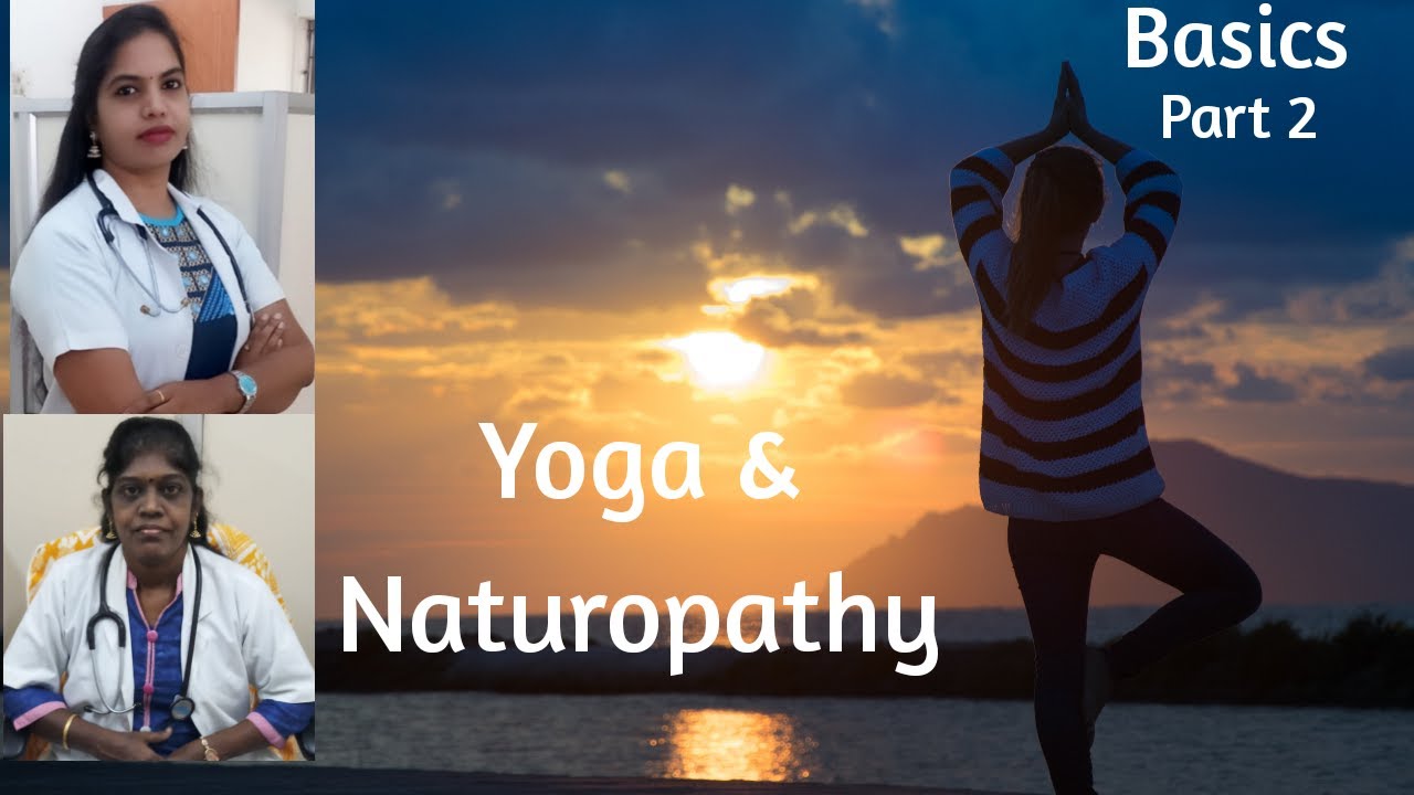 #yoga #naturopathy #wellness #druglessmedicine #health Yoga & Naturopathy Basics - Part 2
