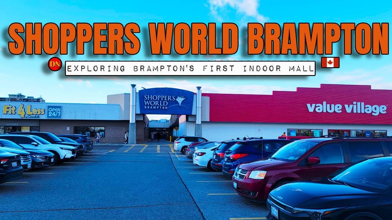 SHOPPERS WORLD BRAMPTON ( NOV 2025 ) LET'S WALK THE FIRST INDOOR MALL IN BRAMPTON