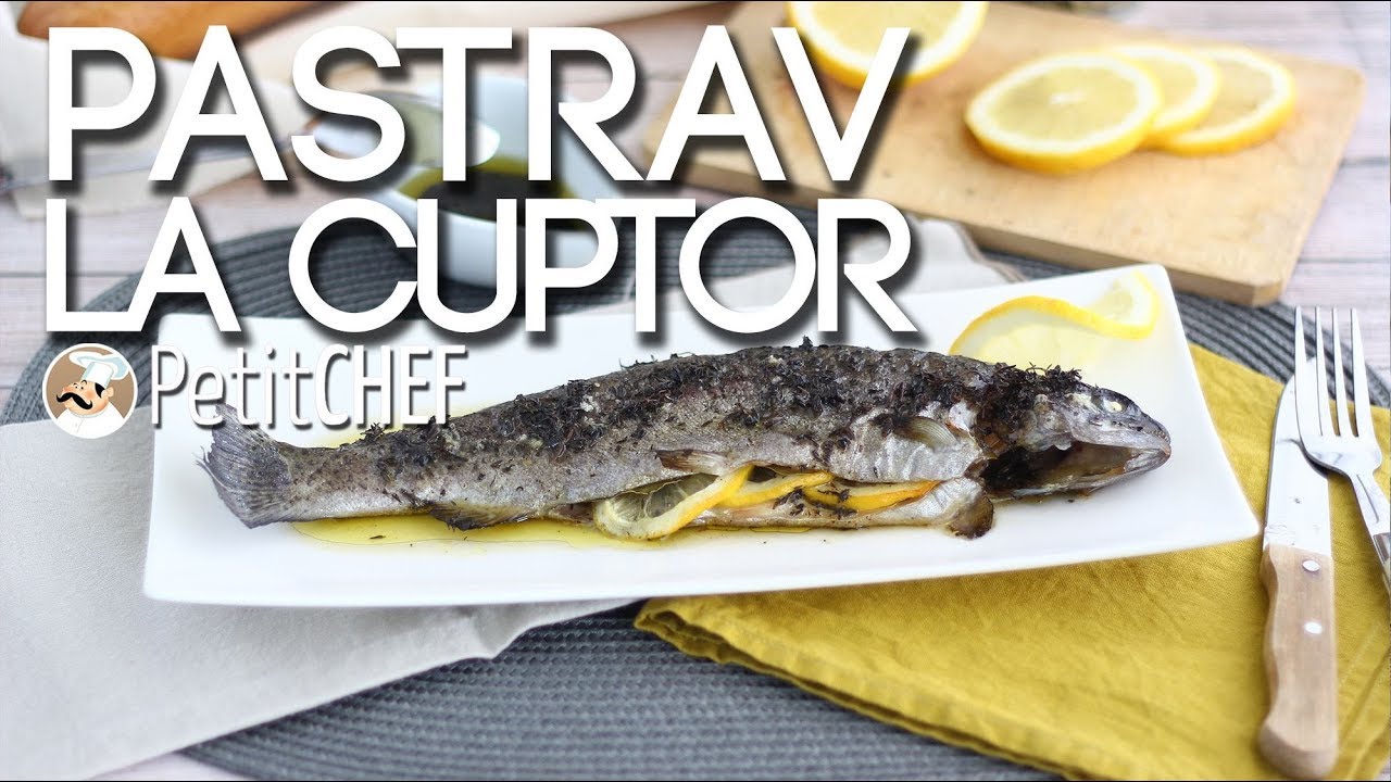 Păstrăv la cuptor simplu și rapid !