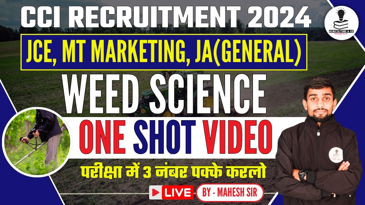 Weed Science | One Shot Marathon | CCI Recruitment 2024 | Cotton Corporation of India Exam Classes