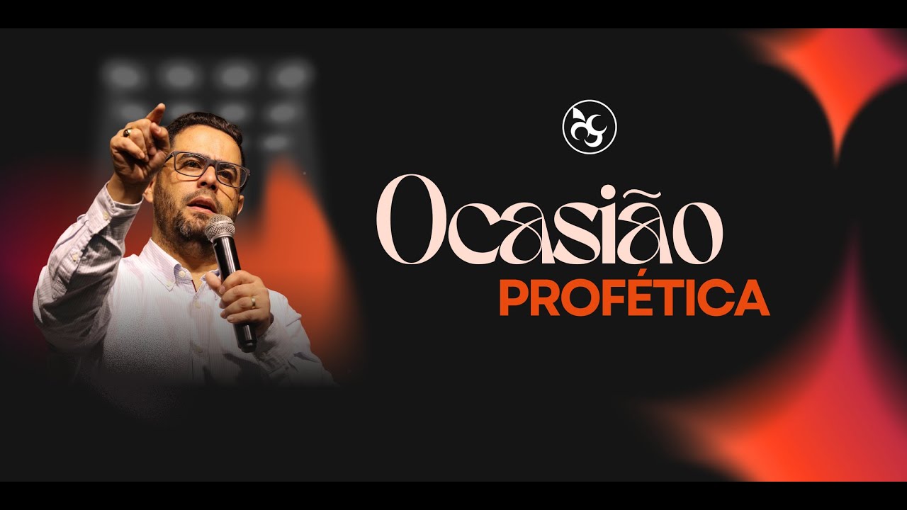 Ocasi&atilde;o Prof&eacute;tica - Pr. Ezequiel Machado | Videira Ubatuba