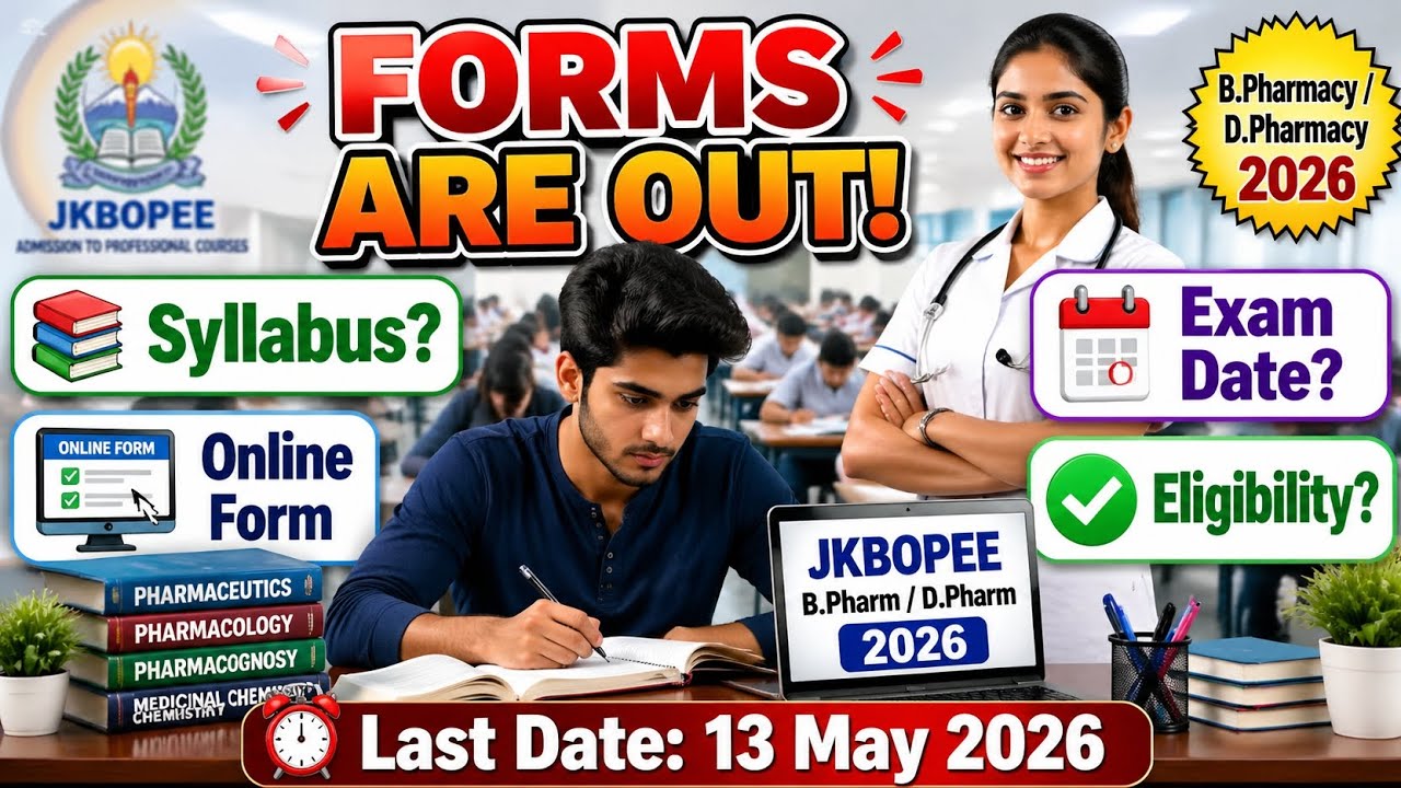 B pharmacy D pharmacy jkbopee admission forms 2026 released | jkbopee b pharmacy 2026 |