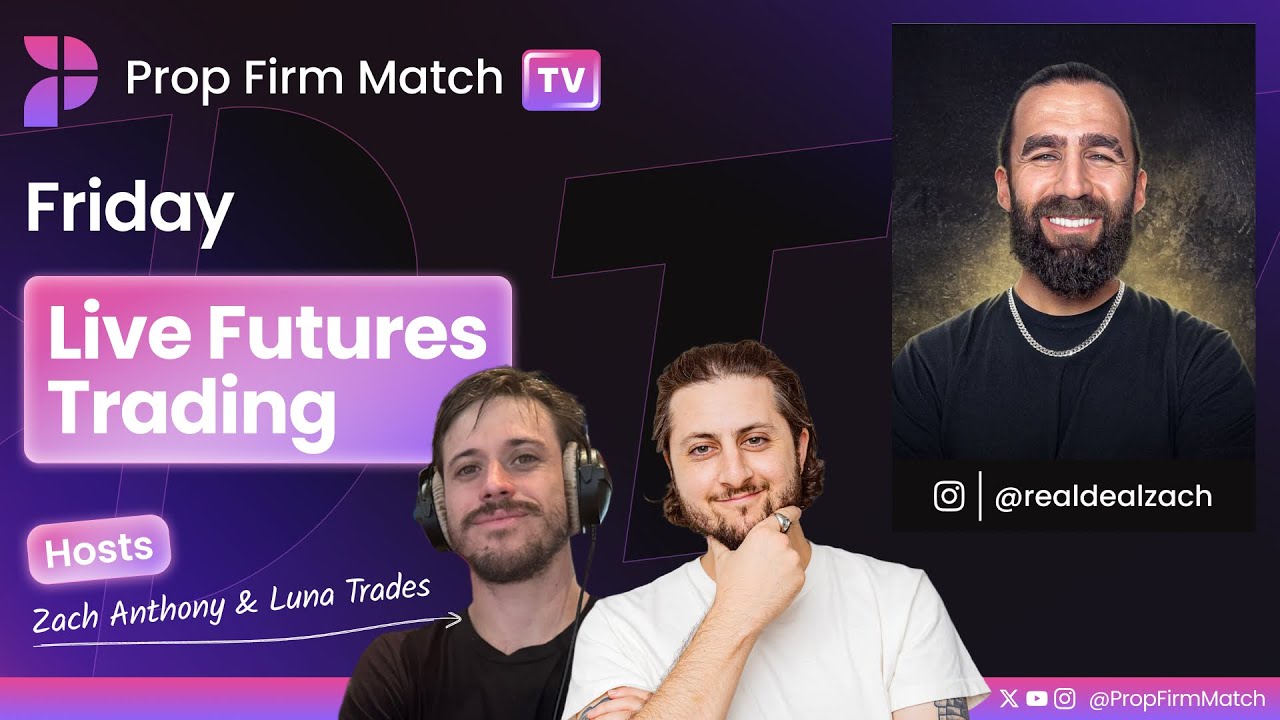 LIVE Futures Trading | London & New York Session | Prop Firm Match TV