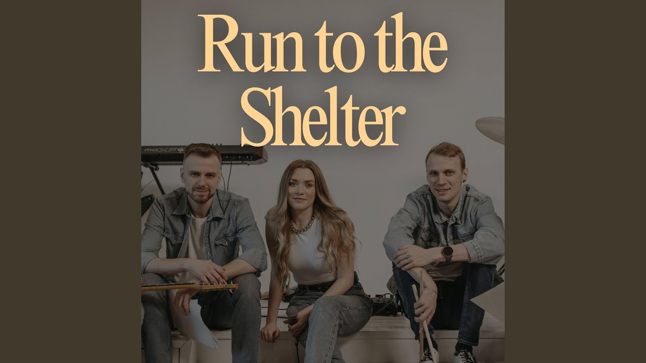 Run to the Shelter