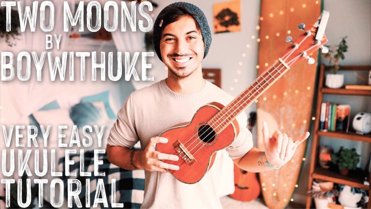 Two Moons BoyWithUke Ukulele Tutorial // Two Moons Ukulele // Ukulele Lesson #897
