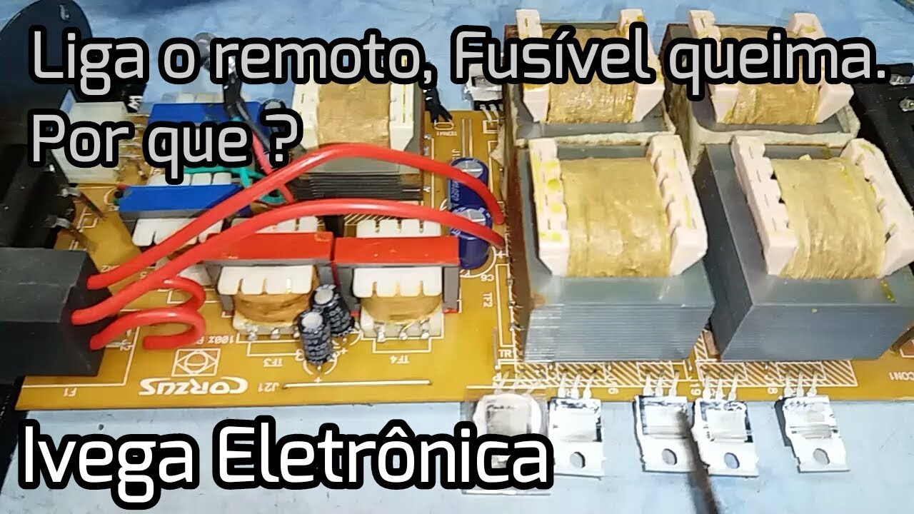 Módulo queima fusível  quando liga o remoto, Porque?