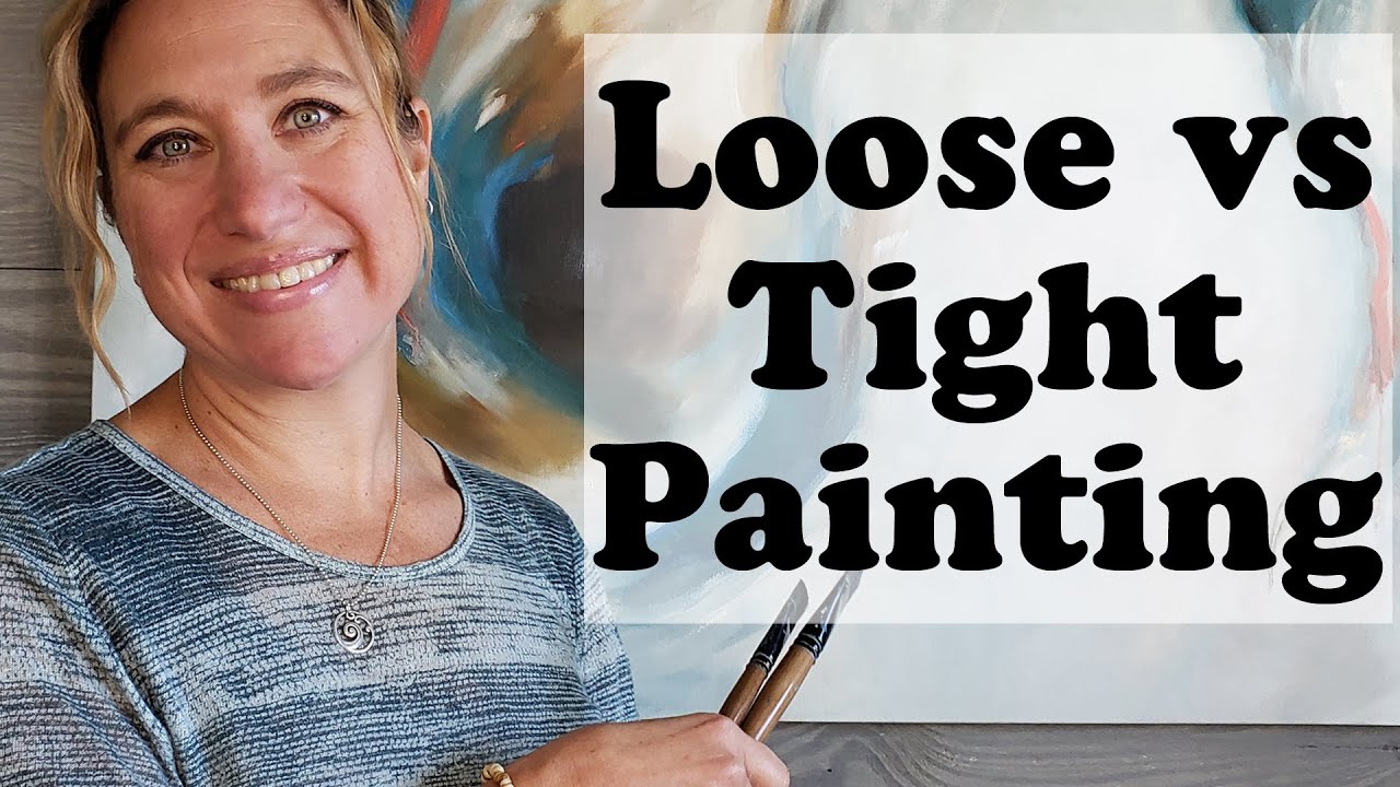 What does it mean to be a loose painter | Painting techniques in oil painting