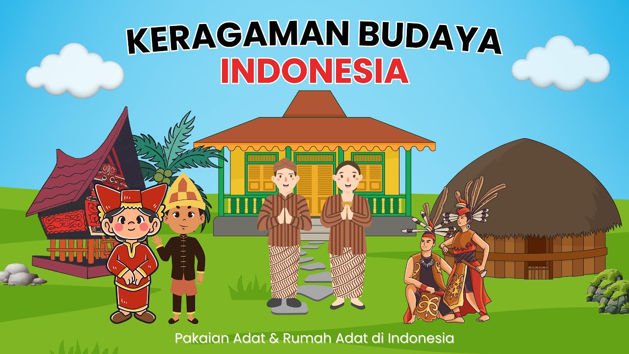 Pakaian Adat dan Rumah Adat di Indonesia (Keragaman Budaya)