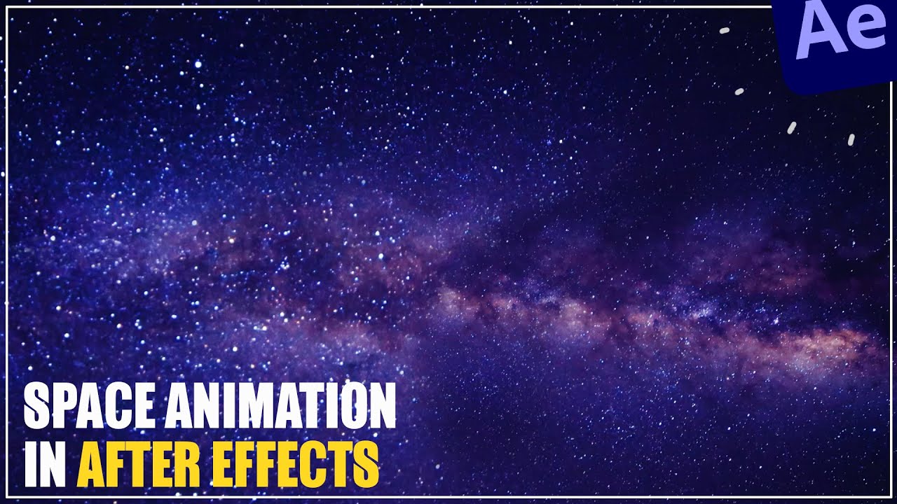 Space Animation in After Effects Tutorials