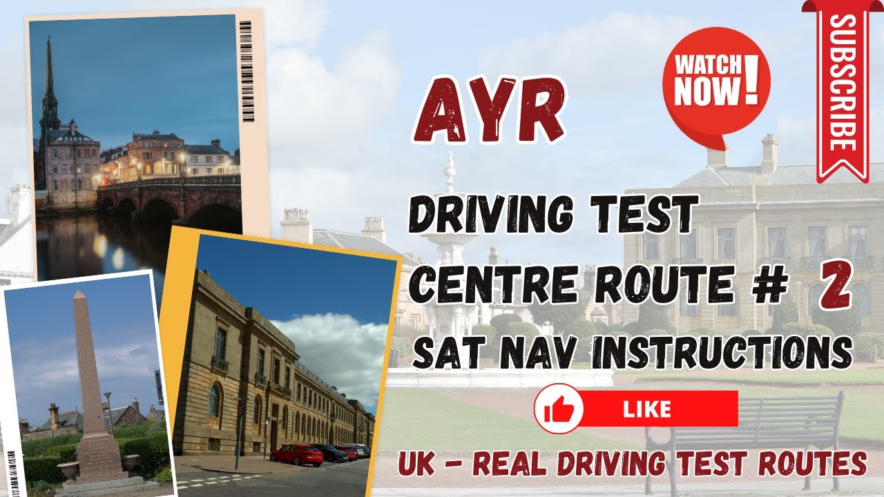 AYR Driving Test Centre Route 2 With Sat Nav Instructions| 4K