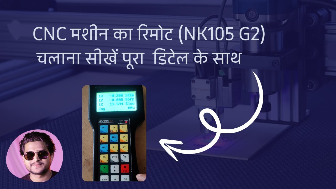 How To Use NK105 G2 CNC Remote control in Hindi