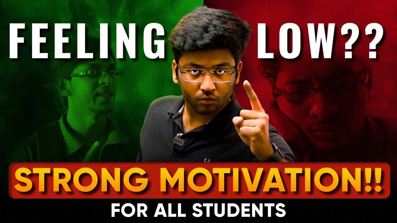 Feeling Low ?? - Strong Motivational Video For Students 🔥 | Shobhit Nirwan