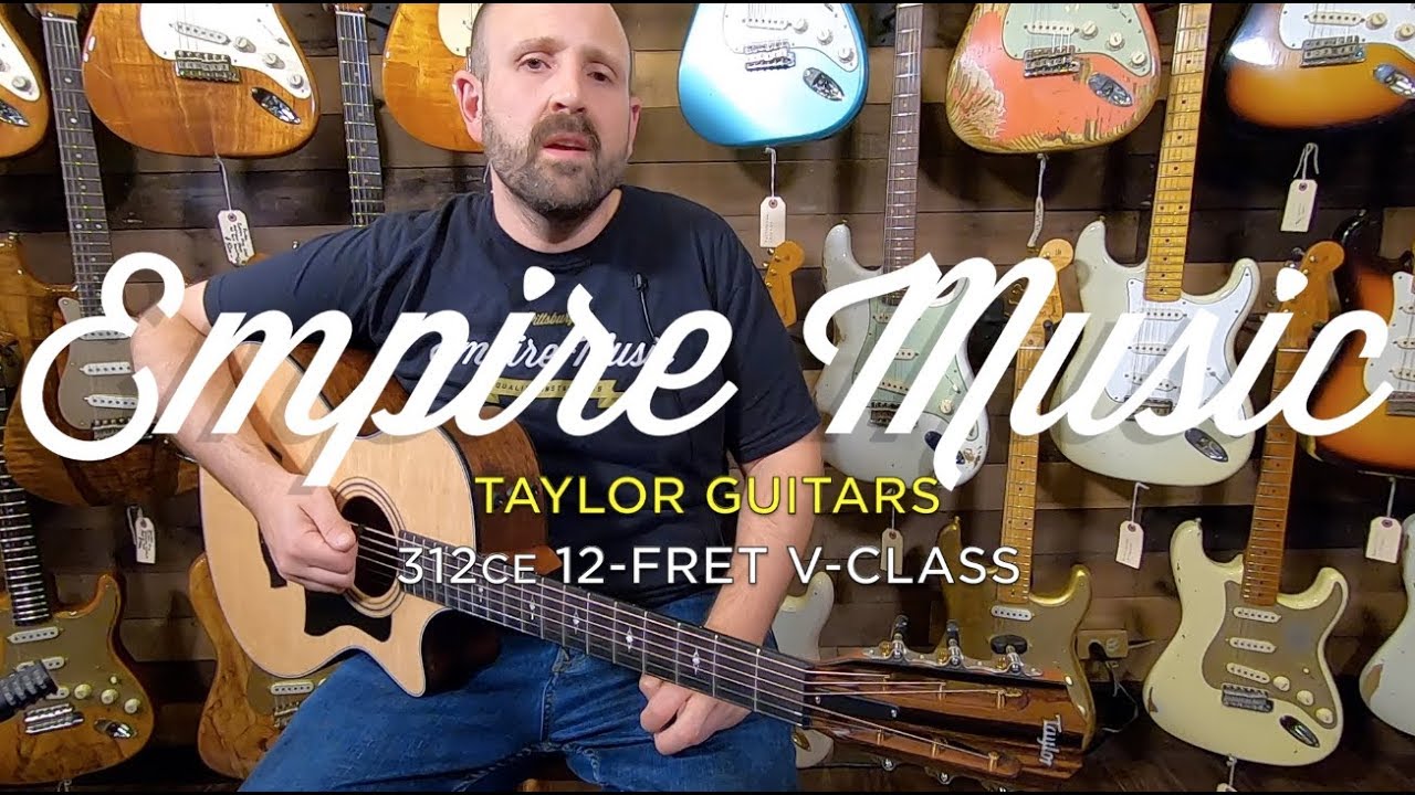 Taylor 312ce 12-Fret V-Class - EMPIRE MUSIC