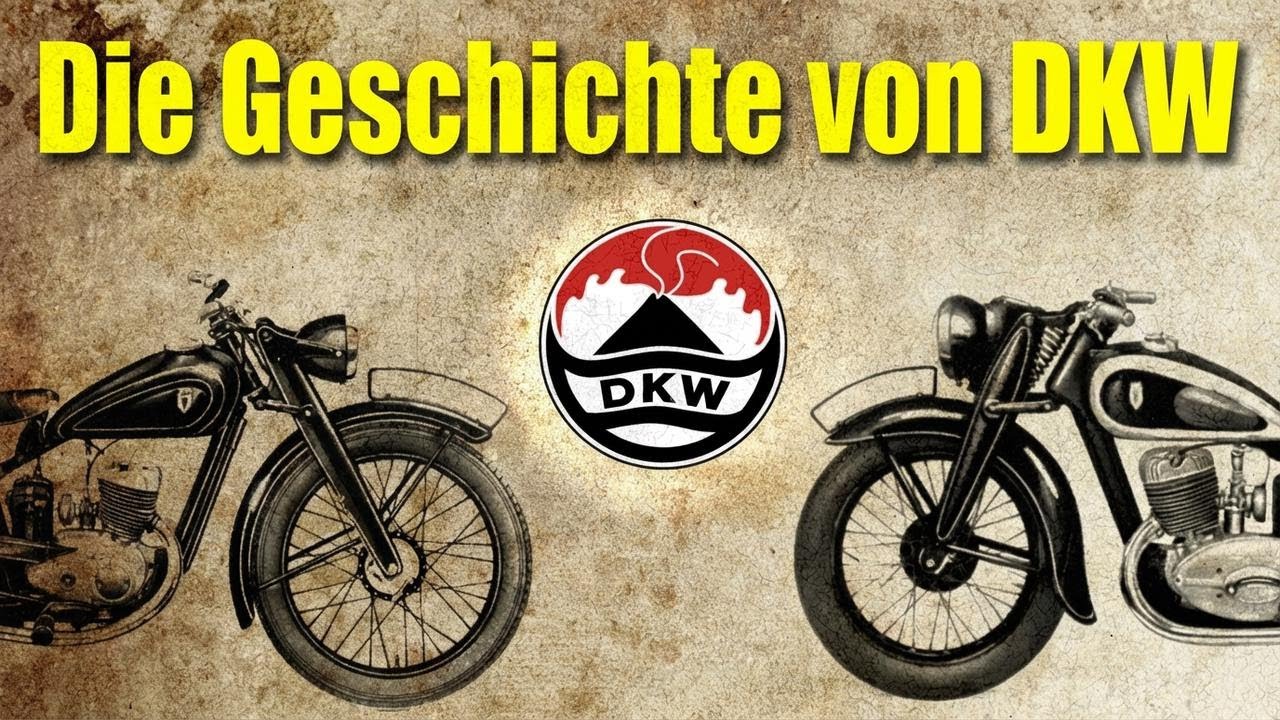 Die spannende Geschichte der DKW-Motorräder
