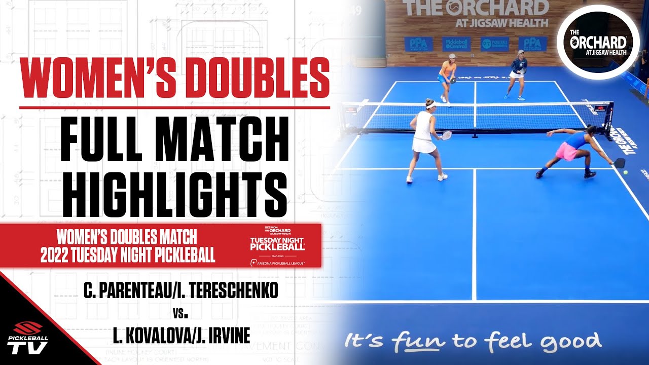 Tuesday Night Pickleball - Womens Doubles - C. Parenteau/I. Tereschenko vs. L. Kovalova/J. Irvine