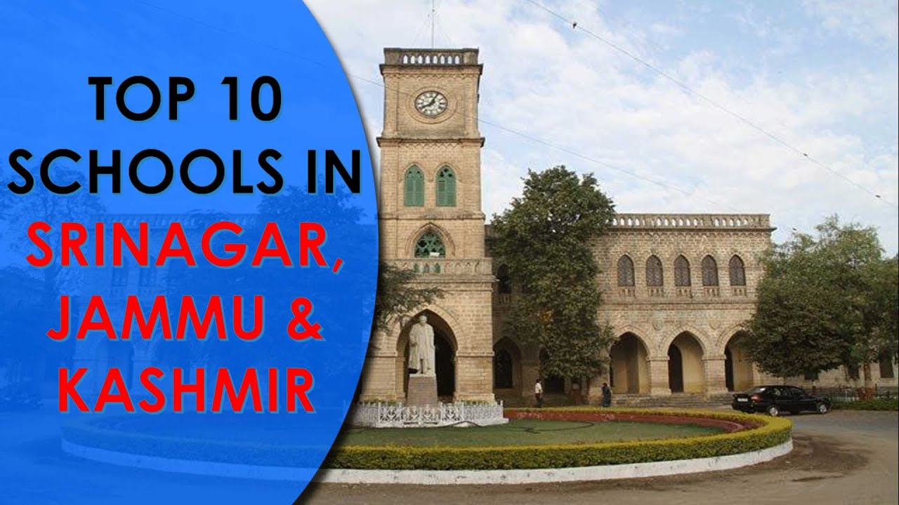 Top 10 Best Schools in Srinagar, Jammu & Kashmir 2022 | CBSE & JKBOSE |