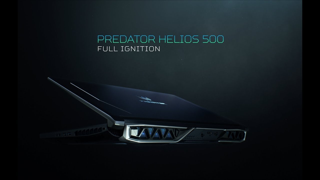 Predator Helios 500 Gaming Laptop – Full Ignition