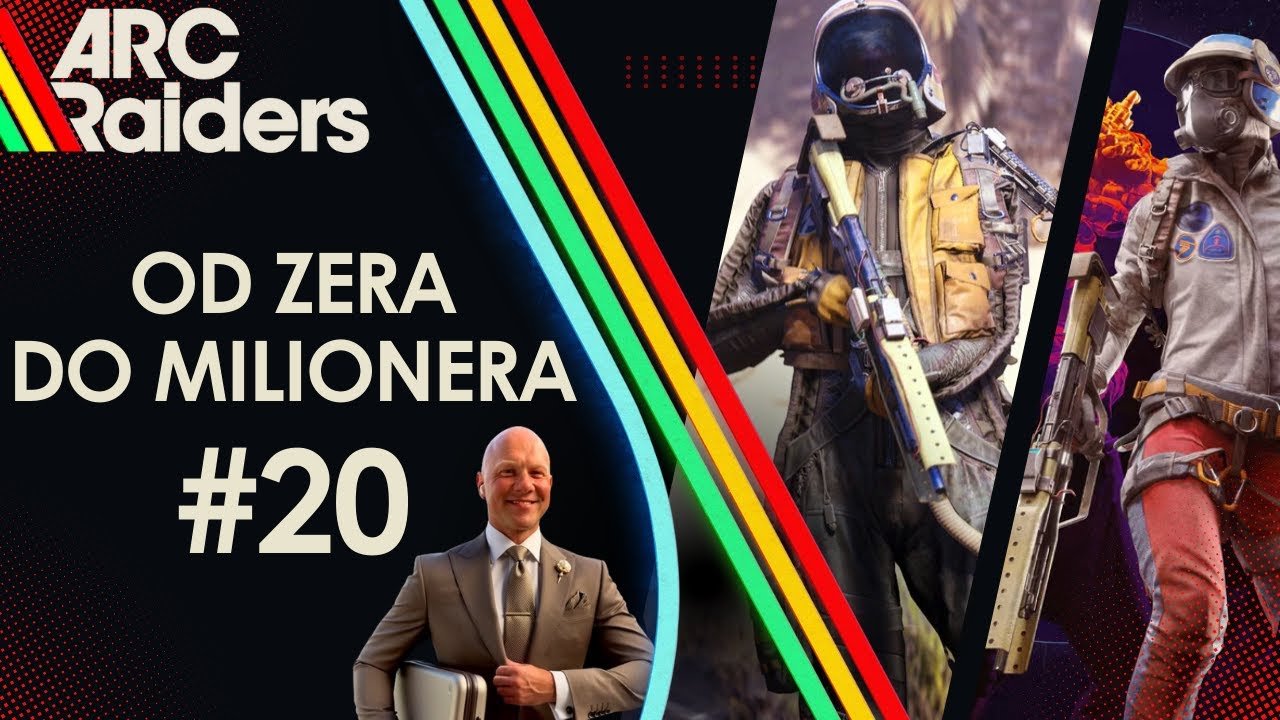 Od zera do milonera odzinek #20 !  Arc Raiders PL