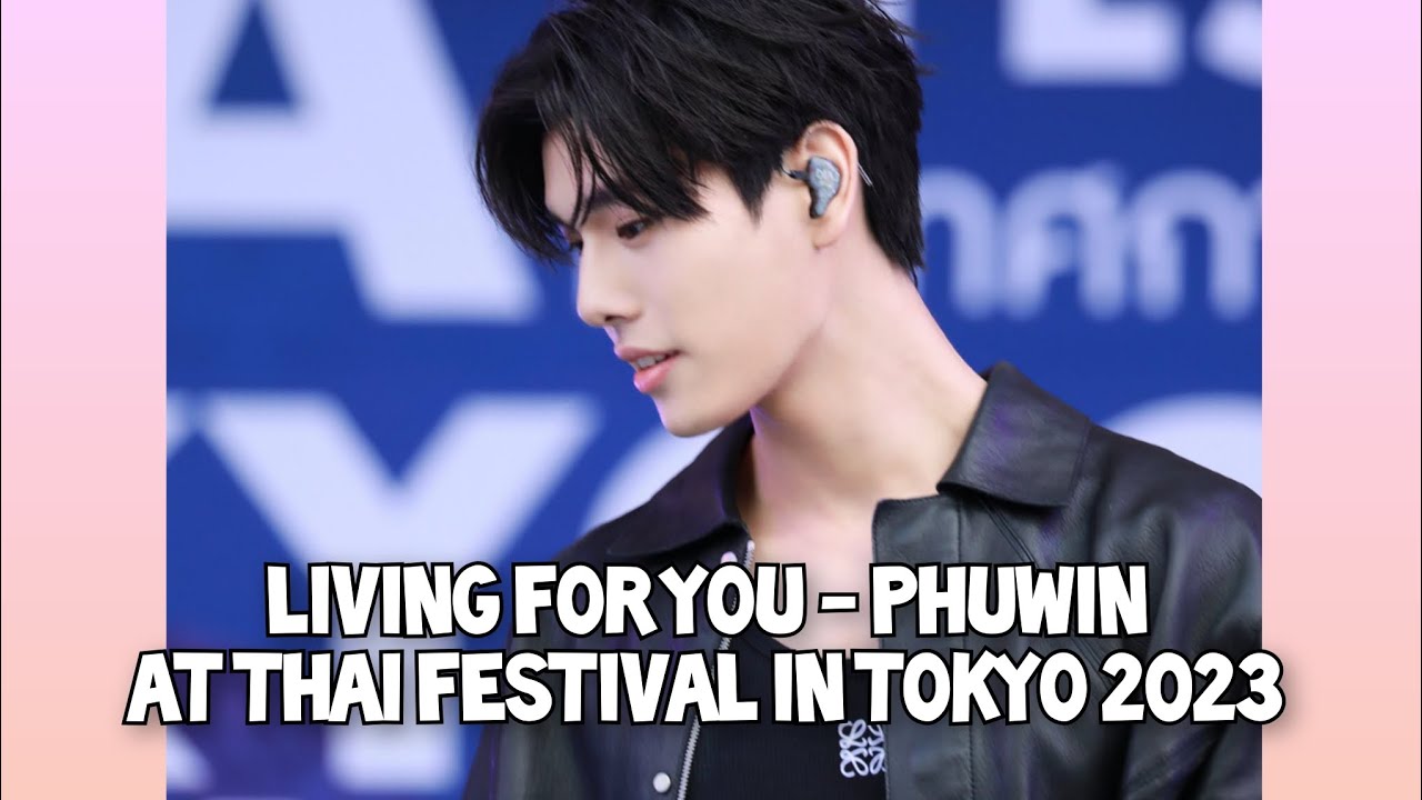 เพื่อเธอแค่หนึ่งเดียว ( Living for you ) + Japanese version | Phuwin Singing Focus #phuwintang