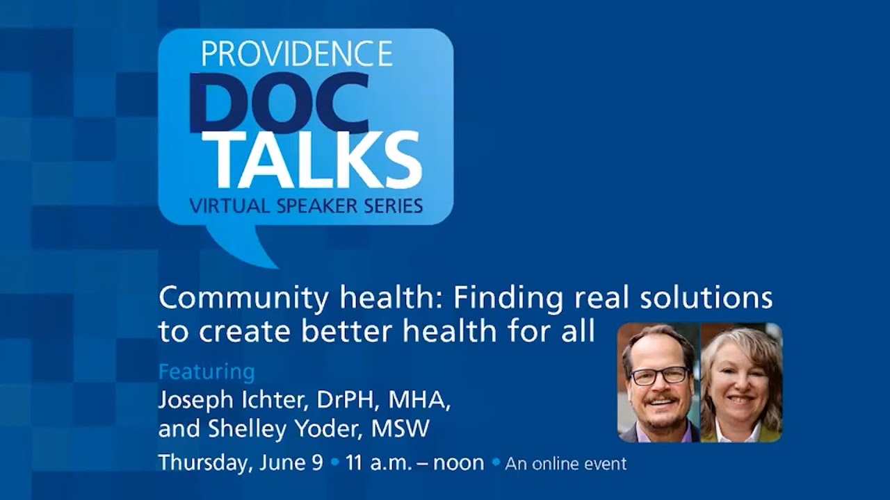 DocTalks - Community Health: Finding real solutions to create better health for all