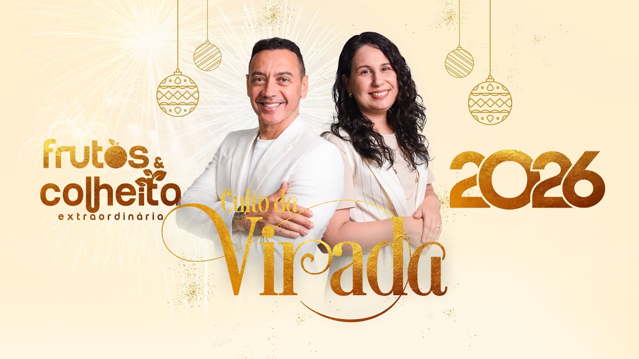 Culto da Virada - Frutos & Colheitas - Hugo Oliveira - 31/12/2025