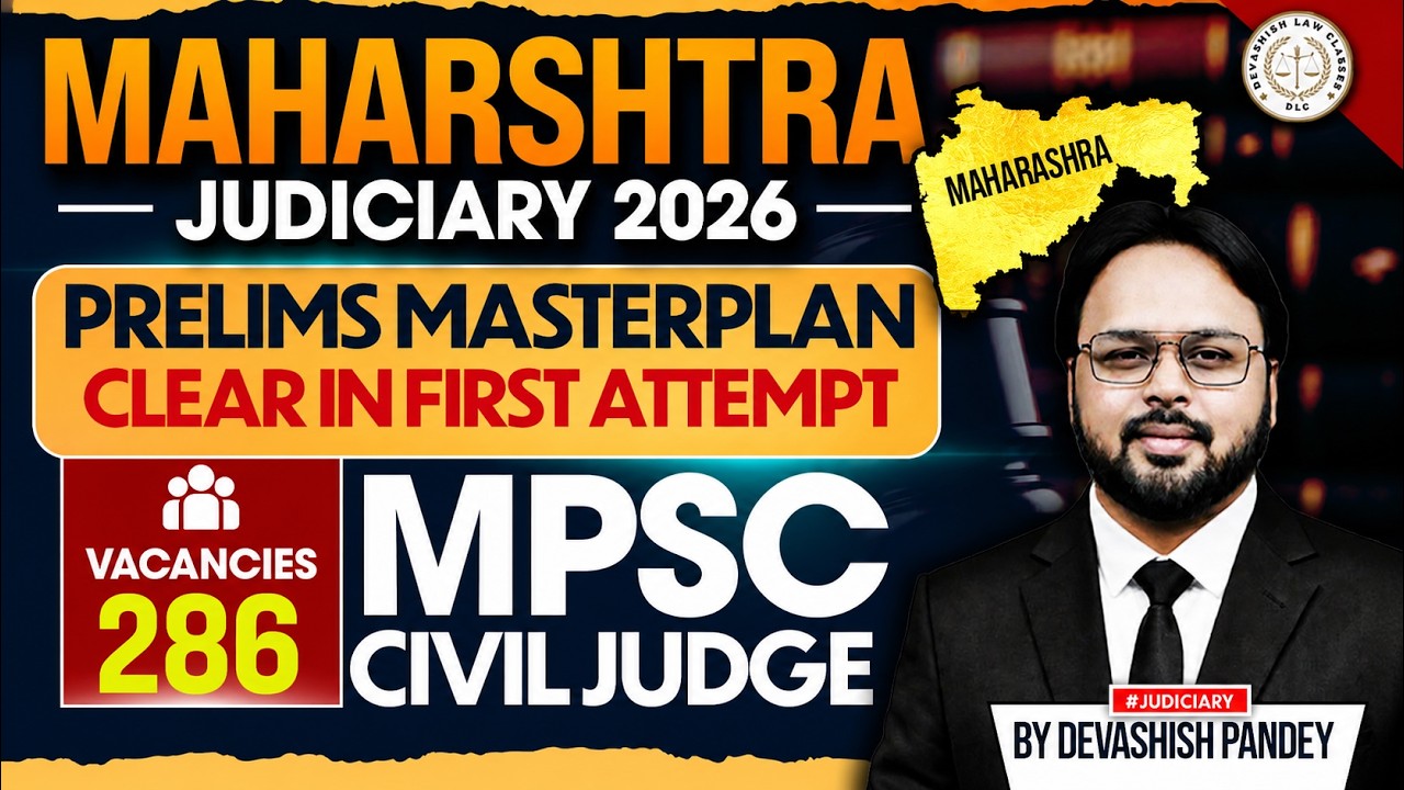 Maharashtra Judiciary 2026 🔥 286 Vacancies | MASTERPLAN FOR PREPARATION + Strategy | MPSC CJ Ex