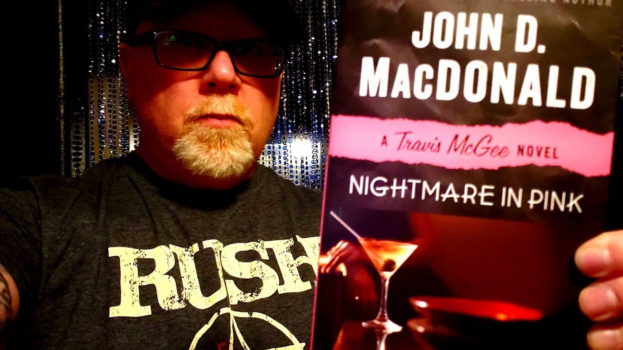 NIGHTMARE IN PINK / John D. MacDonald / Book Review / Brian Lee Durfee ( spoiler free )