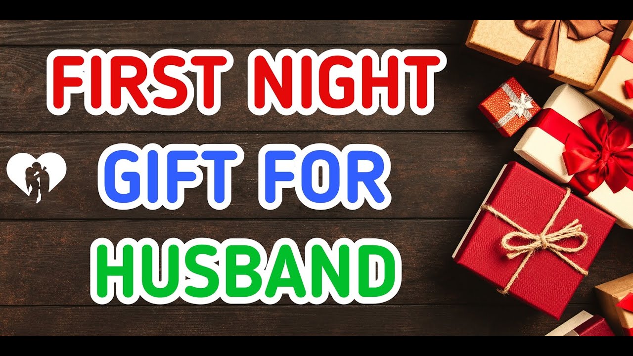 Best Gifts for First Night for Husband | First Night Gifts ideas | Suhagraat par Husband k liye gift