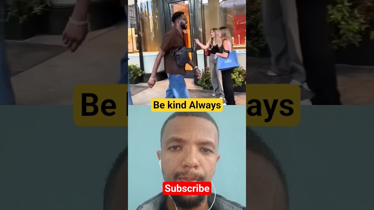 Be kind