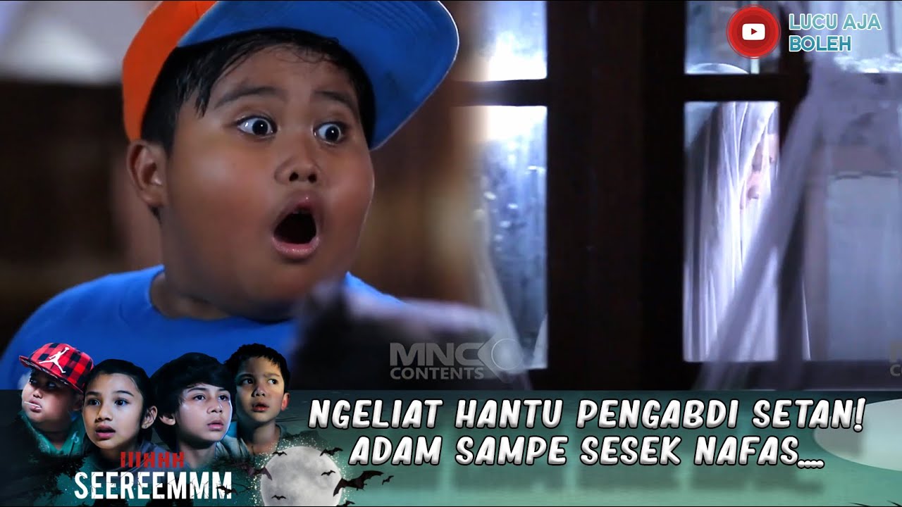 NGELIAT HANTU PENGABDI SETAN! ADAM SAMPE SESEK NAFAS.... - IH SEREM