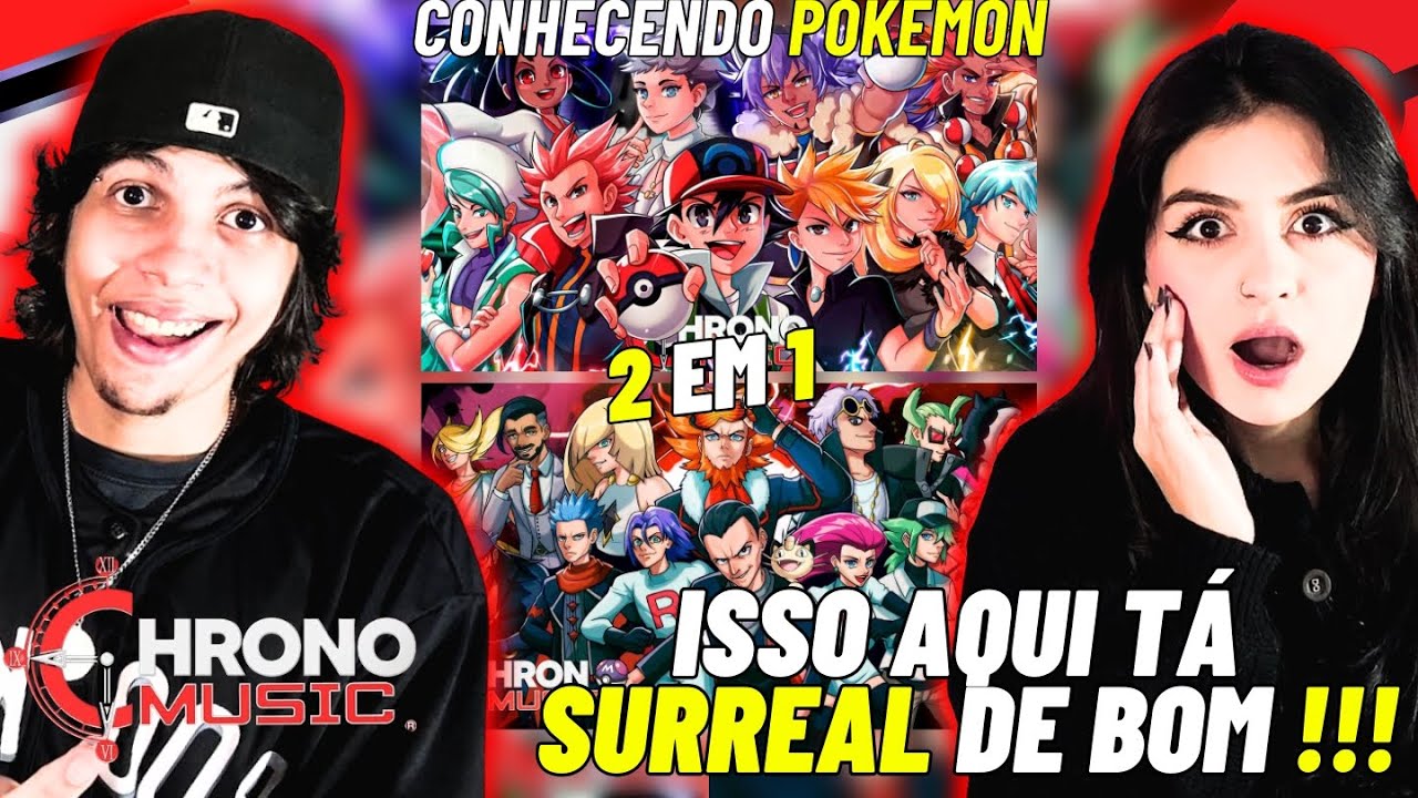 CONHECENDO POKÉMON !!!  | CHRONO | Campeões e Vilões - REACT VT E LELE