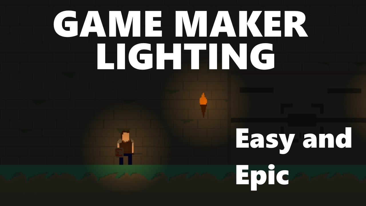 [Game Maker] Easy Lighting Tutorial