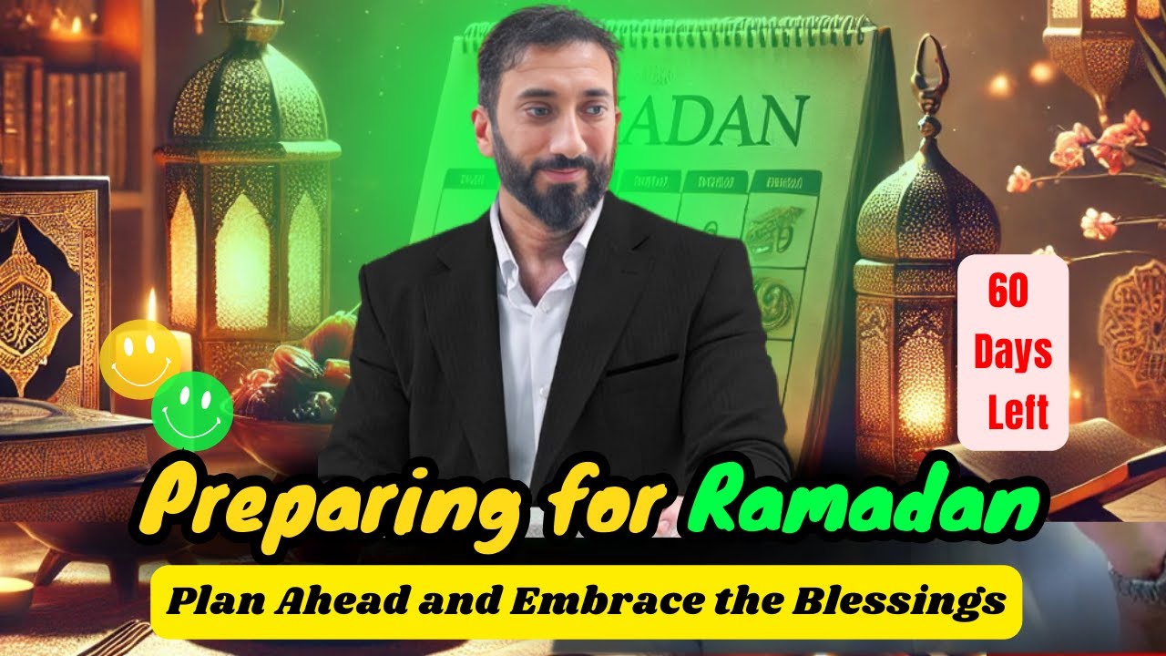 Nouman Ali Khan: 30-Day Ramadan Training to Transform Your Life || Quran's Guidance for a Pure Heart