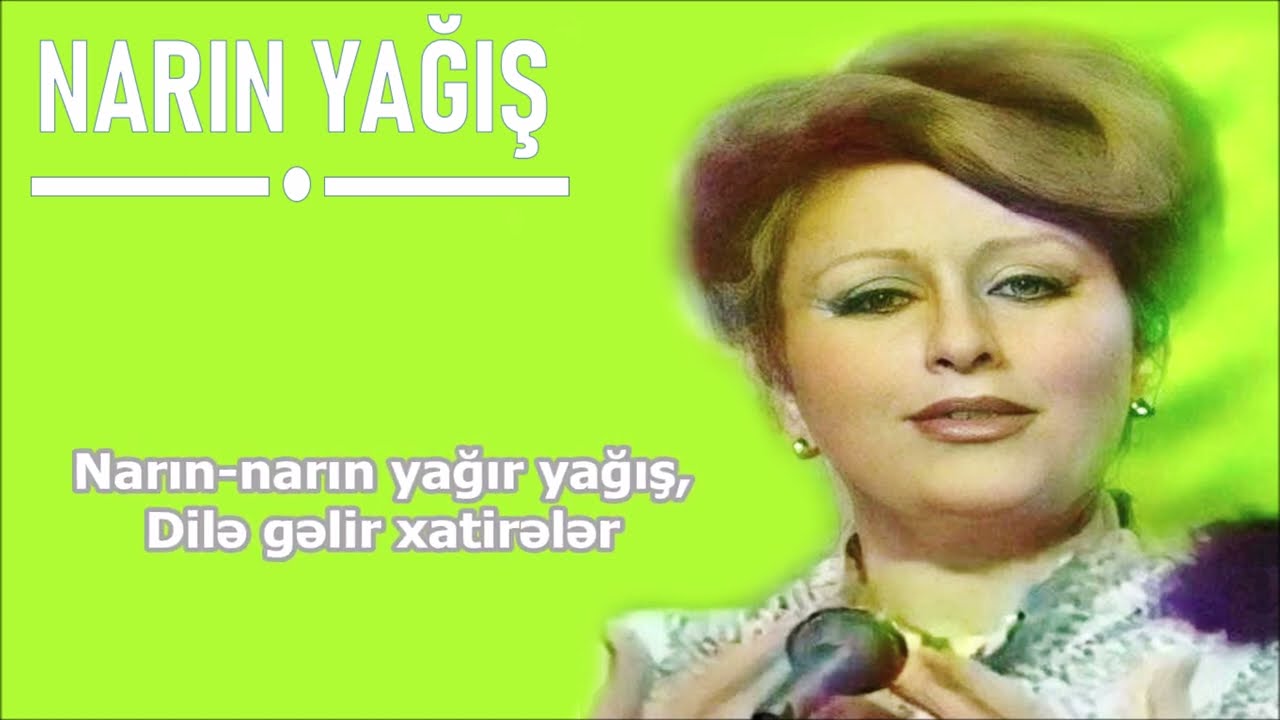 İlhamə Quliyeva - Narın Yağış (Yadındamı) (Lyrics)