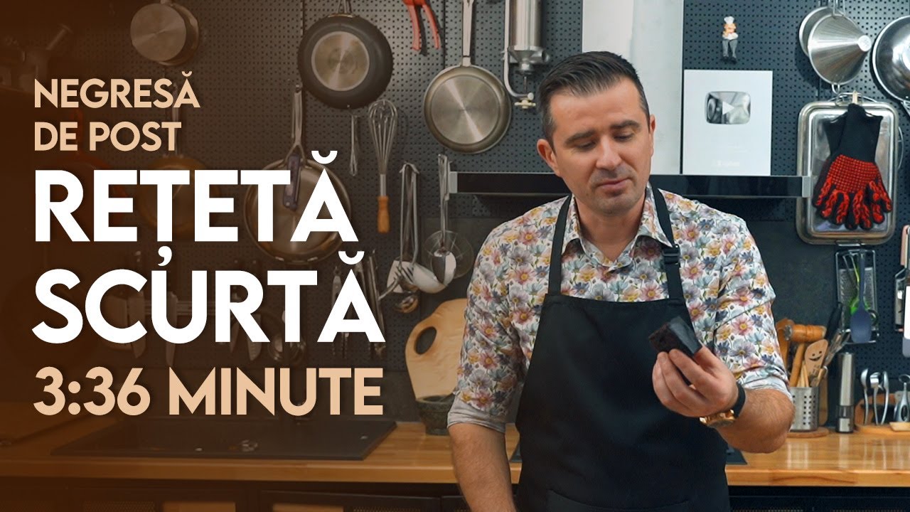 👉 Rețeta Scurtă: Negresă de post - Șef Paul Constantin