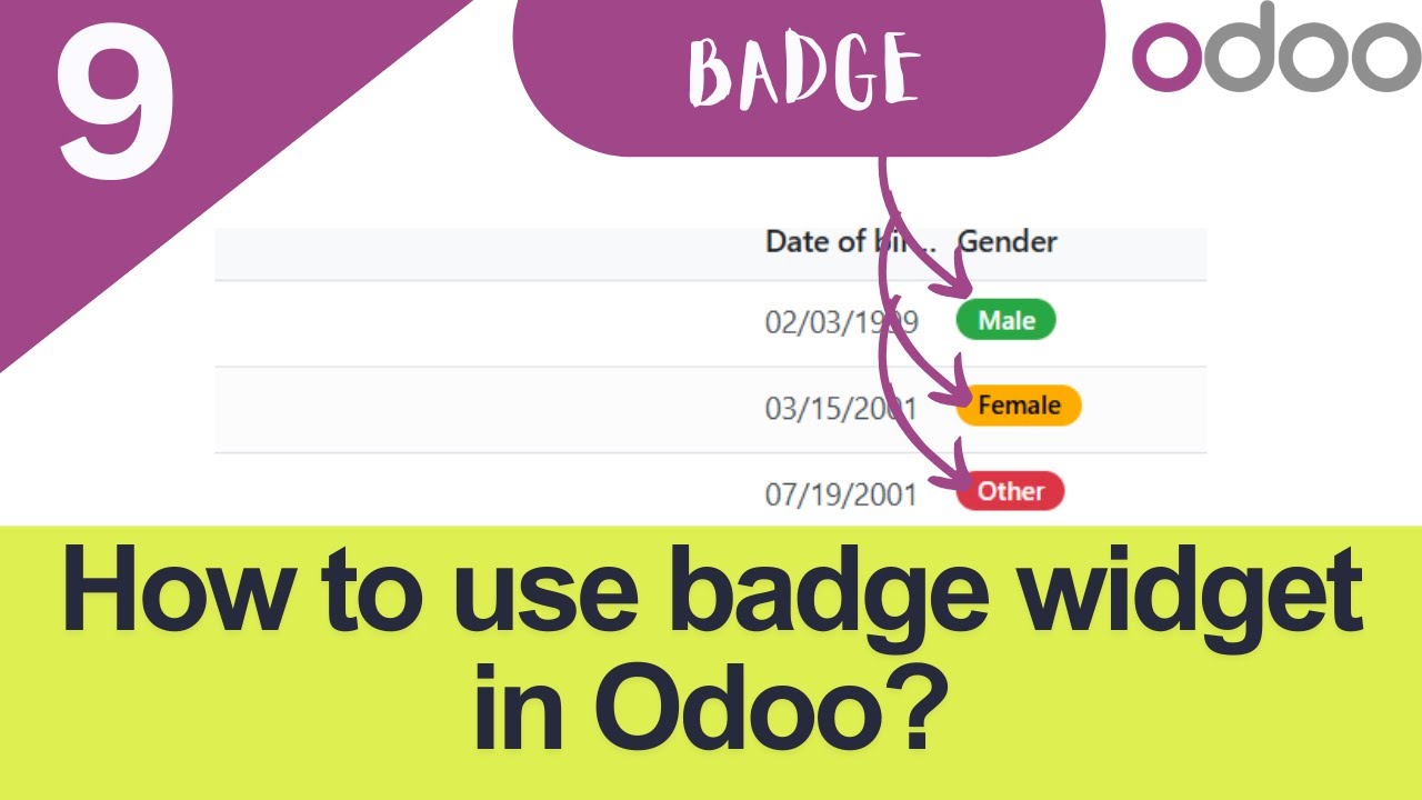 9. How to Use Badge Widget in Odoo 18 List View | Odoo 18 Development Tutorial