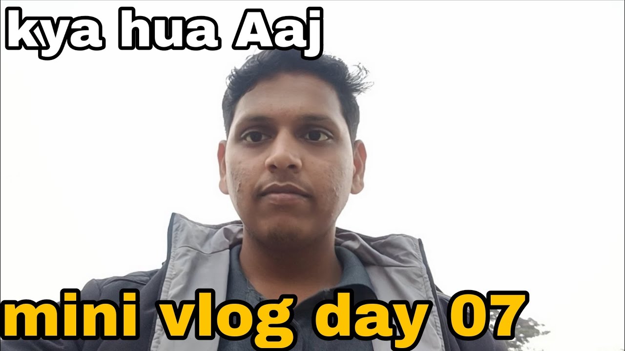 Kya hua Aaj ke din mee ? | Daily video challenge day 07 #new #minivlog #explorepage#foryou #medical 