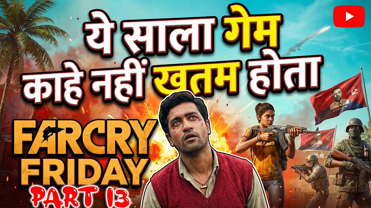 Far cry Friday Part 13 Punjabi Stream