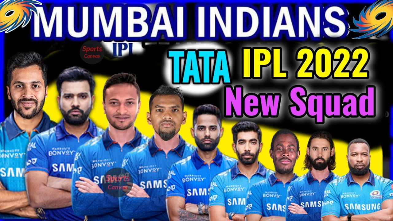 TATA IPL 2022 | Mumbai Indians Final Squad | Mumbai Indians Full Players List | MI Team 2022