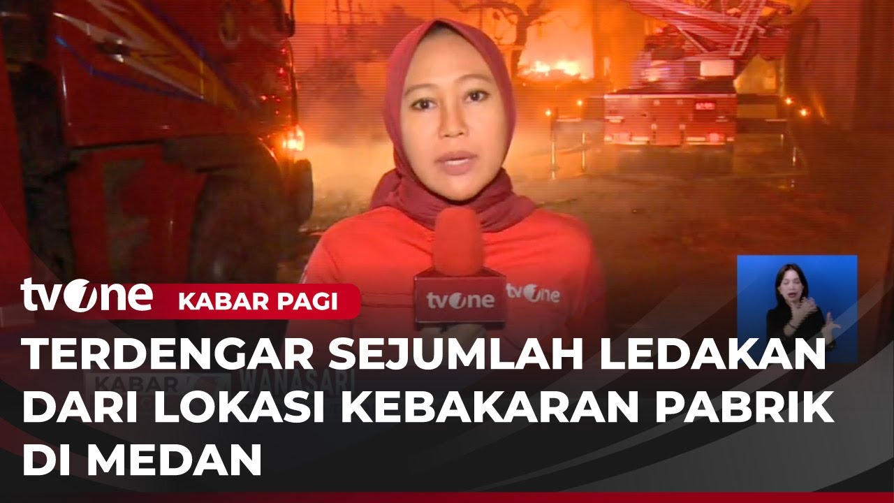 Terjadi Ledakan Dahsyat saat Kebakaran Pabrik Sandal di Medan | Kabar Pagi